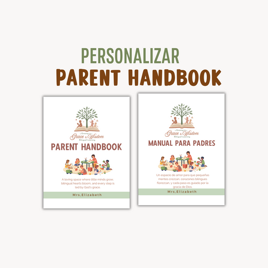 Editar y personalizar Parent Handbook (MANUAL PARA PADRES)(13 páginas)