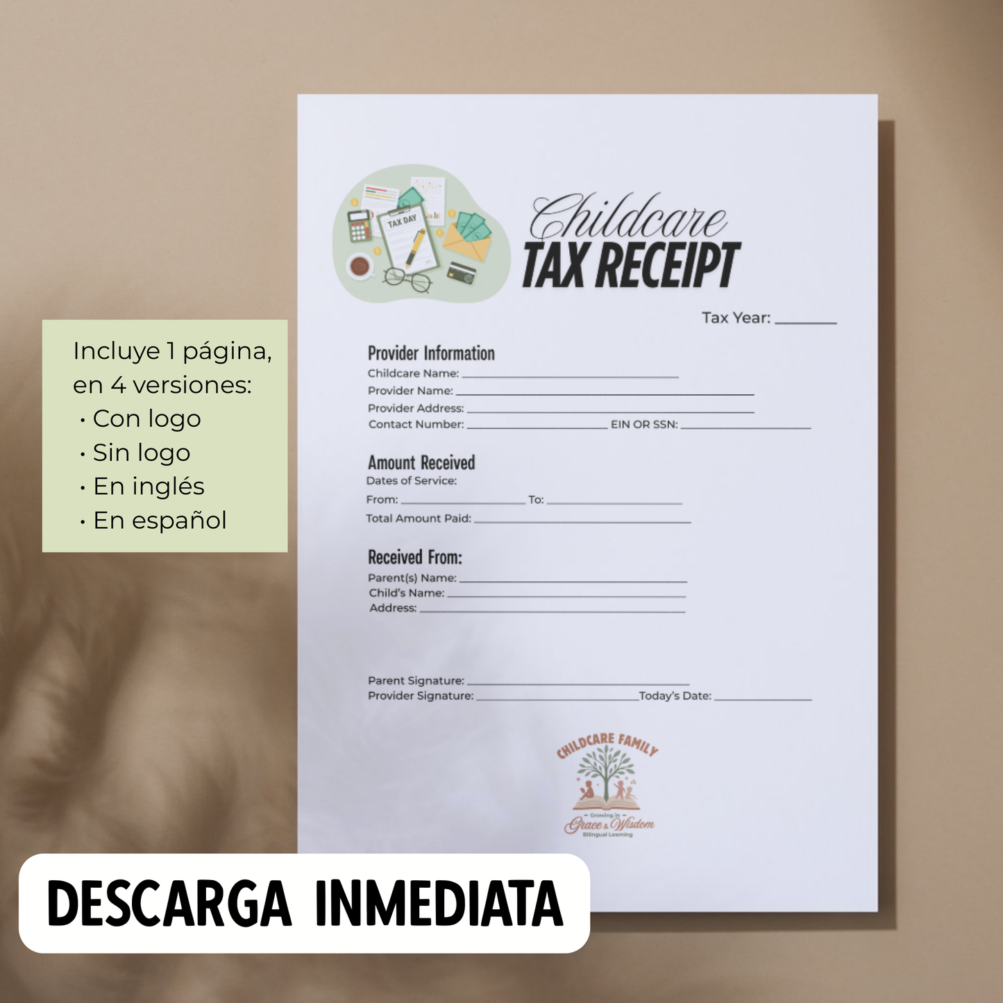 Plantilla Childcare TAX Receipt | 1 Página, 4 Versiones | Con + Sin Logo | Inglés + Español | Descarga Instantánea-Tamaño carta (8.5 x 11 in).